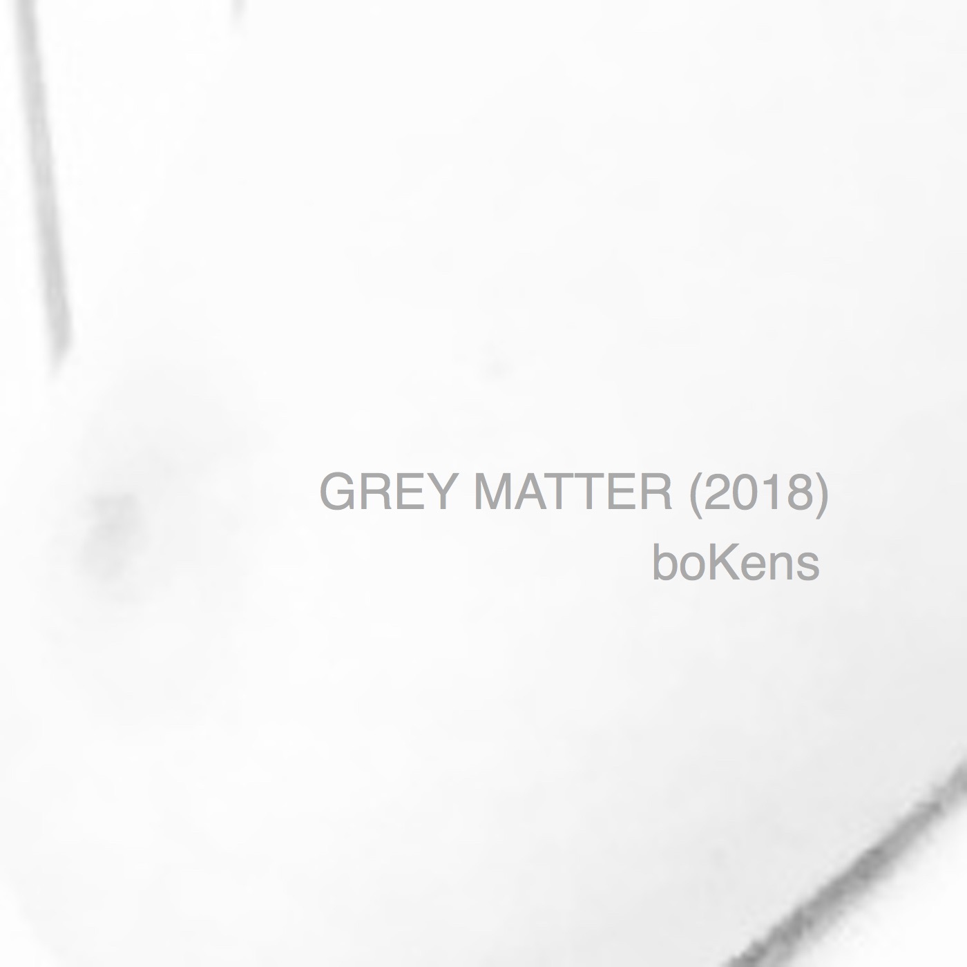 Album Cover *GREY MATTER* 2018
